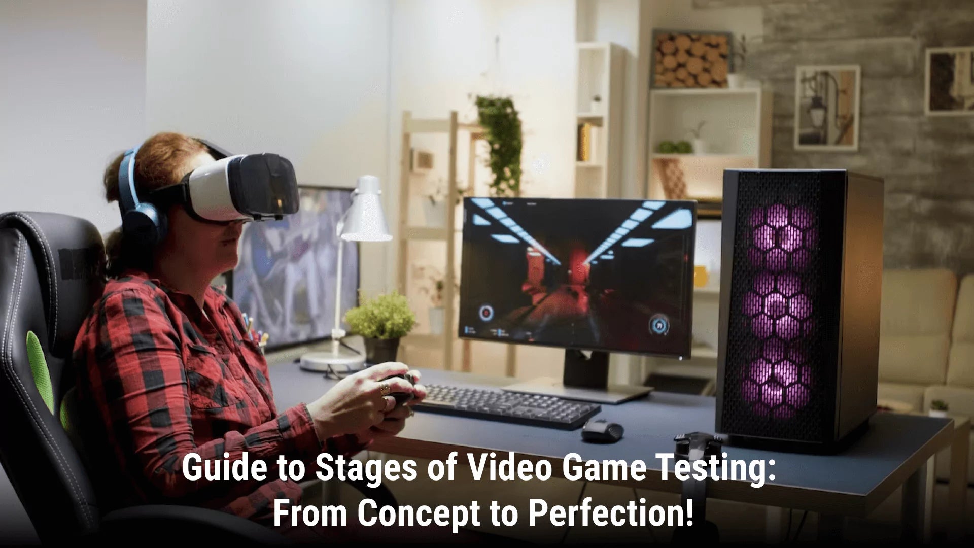 Guide to Stages of Video Game Testing: From Concept to Perfection!